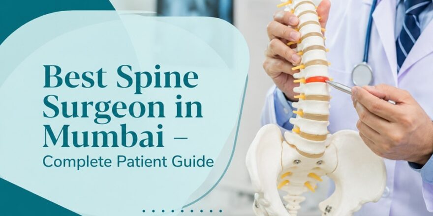 Spine Surgeon in Mumbai