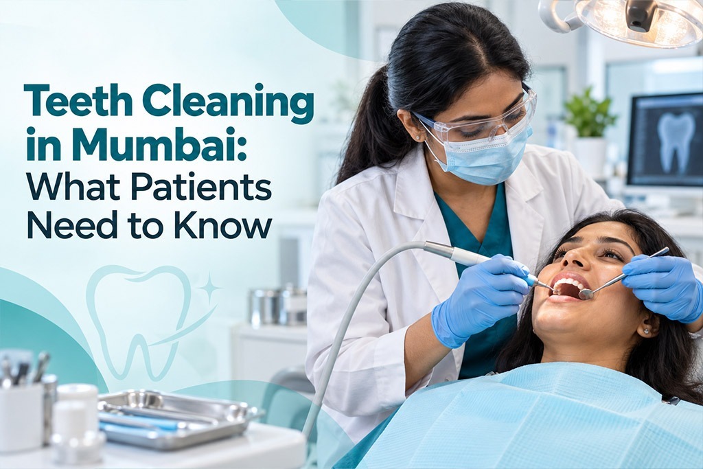 Teeth Cleaning in Mumbai